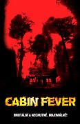 Cabin Fever