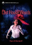Il Bosco fuori -  The Last House in the Woods - Poslední dům v lesích