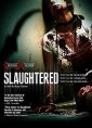 Slaughtered